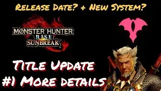 Title Update #1 more details! - Monster Hunter Rise