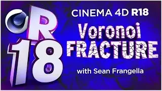 Cinema 4D R18 - Voronoi Fracture, New MoGraph Feature to Fracture 3D objects in Cinema 4D - Tutorial