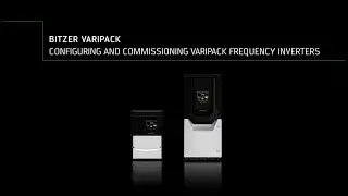 BITZER VARIPACK frequency inverters – configuring and commissioning