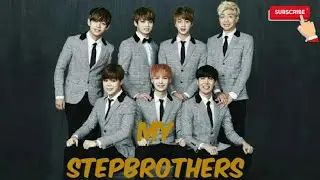 Bts ff My stepbrothers ep 1