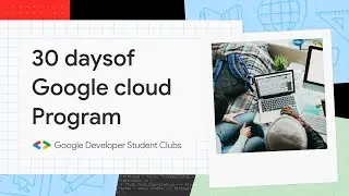 30 Days of Cloud Info Session | GDSC NITW