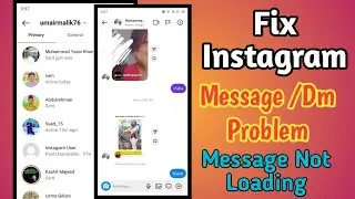 Fix Instagram message problem 2022 | Instagram dm not loading 2022