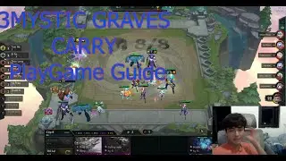 TFT Set 7.5 : 3MYSTIC GRAVES CARRY PlayGame Guide