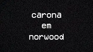 carona em Norwood