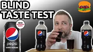 NEW AND IMPROVED PEPSI ZERO SUGAR BLIND TASTE TEST
