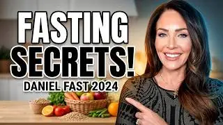 2024 Daniel Fast: Why you need to fast this year!