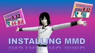Installing MMD 9.32 Latest Version 2021