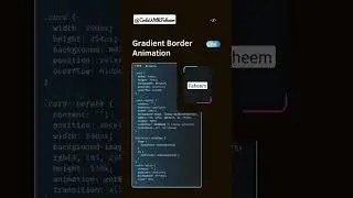 Gradient Border Animation using CSS #css #coding #html #frontend #youtubeshorts