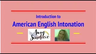 Introduction to American Intonation