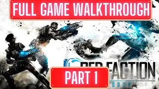 Red Faction: Armageddon Gameplay Walkthrough Part 1 FULL GAME - No Commentary