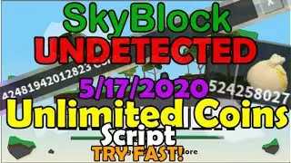 (NEW!WORKING) Sky Block 🗿 [BETA] Infinite Coins Script || 5/17/2020 || MORE OP THAN DUPE|| TRY FAST