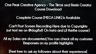 One Peak Creative Agency  course - The Tiktok and Reels Creator Course Download