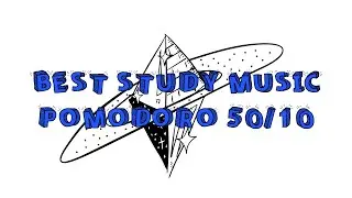 POMODORO TECHNIQUE 50/10 PLAYLIST: Calm, Piano Study Music for Final Exams 