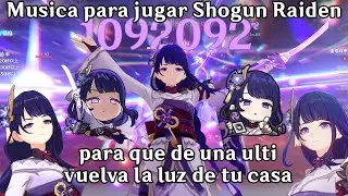 Musica para jugar Shogun Raiden para que de una ultimate vuelva la luz de tu casa