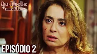 Sra. Fazilet e Suas Filhas - Episódio 2 (Subtitulo Português) | Fazilet Hanim ve Kizlari