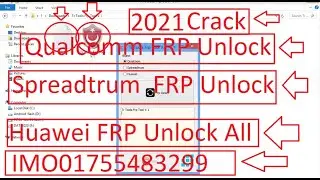 Best Way To Bypass Qualcomm  Spreadtrum  Huawei FRP Using TR FRP Tool   Crack 2021