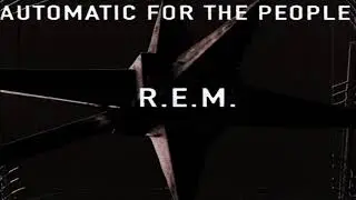 R.E.M. The Sidewinder Sleeps Tonite (1993)