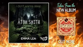 Atom Smith x Emma Lea - I Don't Wanna Sleep (Audio) #electroswing