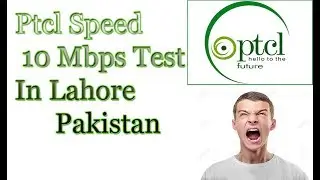 Ptcl Speed Test in Lahore