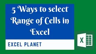 5 Different ways to select Range of Cells in Excel | tips and tricks | cells and ranges in excel |