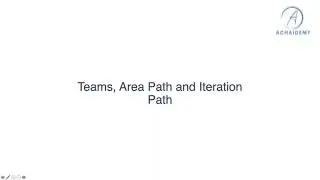 Azure Boards - Managing Project, Teams, Area Path