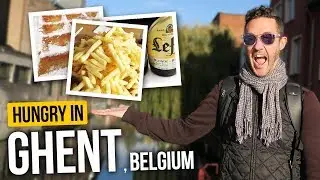 EATING Our Way Through GHENT. (Canadians Try Belgian Food)