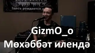 GizmO_o - Мөхәббәт илендә (Башкирский рок)