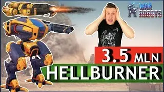 War Robots - Hellburner MK2!Топ 1 робот для фарма серебра и золота!
