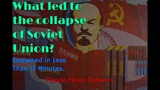 What led to the Collapse of Soviet Union (USSR) and fall of the Berlin Wall. Presentation by RNN