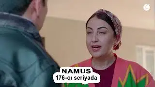 Namus (176-cı seriyada)
