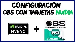 Si tienes GPU NVIDIA 😝 tienes que usar esta configuración en OBS | codec NVENC