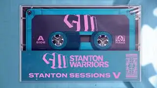 Stanton Warriors - Stanton Sessions Vol.5