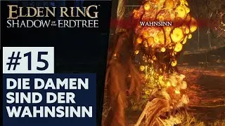 Elden Ring: Shadow Of The Erdtree | First Playthrough #15