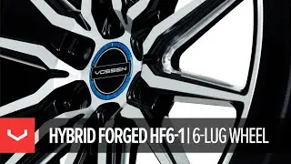 Vossen's all-new Hybrid Forged Wheel: the 6-lug HF6-1