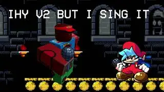 I HATE YOU V2 BUT NOOBY SINGS IT (mario's madness V2 COVER) (FLP IN DESC)