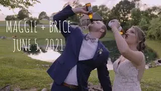 Maggie + Brice June 5 2021