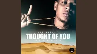 Thought of You