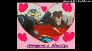 Sideswipe x Strongarm Call Me Maybe 💗💗