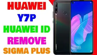 Huawei Y7P Huawei ID | Huawei ART-L29 Huawei ID Remove Done By Sigma Plus | Umar Mobile