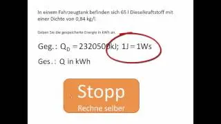 Übungaufgaben: Kraftsoffverbrauch und Energiegehalt. Designed by MF 15