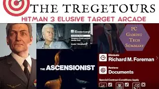 Walkthrough The Tregetours Hitman 3 Elusive Target Arcade The Chameleon Ascensionist  Identity Thief