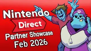 Matt & Liam React to the Nintendo Direct Partner Showcase! (Feb 2026)
