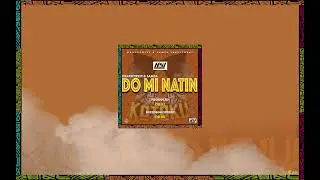 DO MI NATIN - Kracktwist and Samza (Official Music Audio)