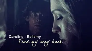 ► Bellamy - Caroline || 