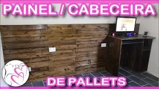 PALLET - Painel/Cabeceira e Mesa de Computador