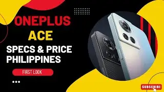 ONEPLUS ACE FULL SPECS FEATURES & PRICE IN PHILIPPINES