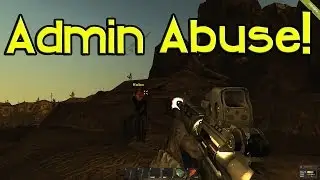 Rust Admin Abuse!