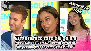 El fantástico caso... | Anna Castillo: "En 'Un cuento perfecto' los personajes son como Jack y Rose"