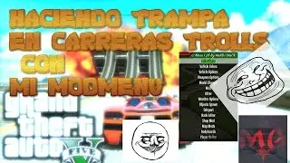 Carreras Trolls Gta 5 Haciendo Trampa Con Modmenu , FINAL INESPERADO/Carreras Con subs #1