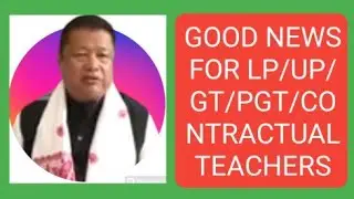 GOOD NEWS FOR LP/UP/GT/PGT/CONTRACTUAL TEACHERS